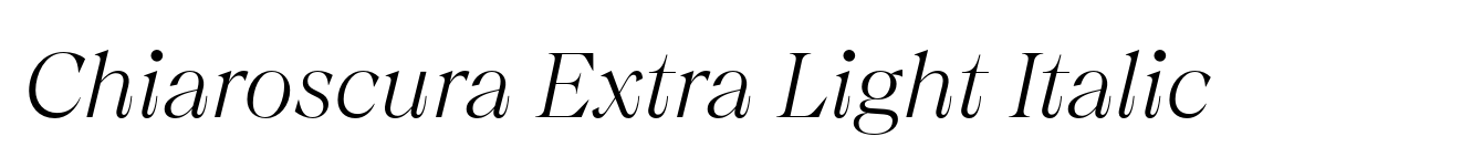 Chiaroscura Extra Light Italic